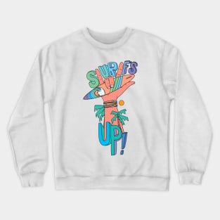 Surfs up 1 Crewneck Sweatshirt